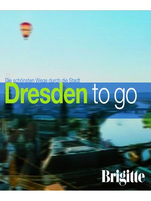 cover image of BRIGITTE--Dresden to go
